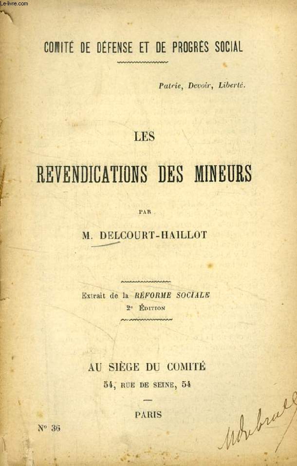 LES REVENDICATIONS DES MINEURS