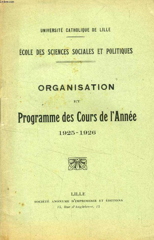 ORGANISATION ET PROGRAMME DES COURS DE L'ANNEE 1925-1926