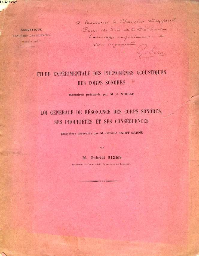 LOI GENERALE DE RESONANCE DES CORPS SONORES, SES PROPRIETES ET SES CONSEQUENCES