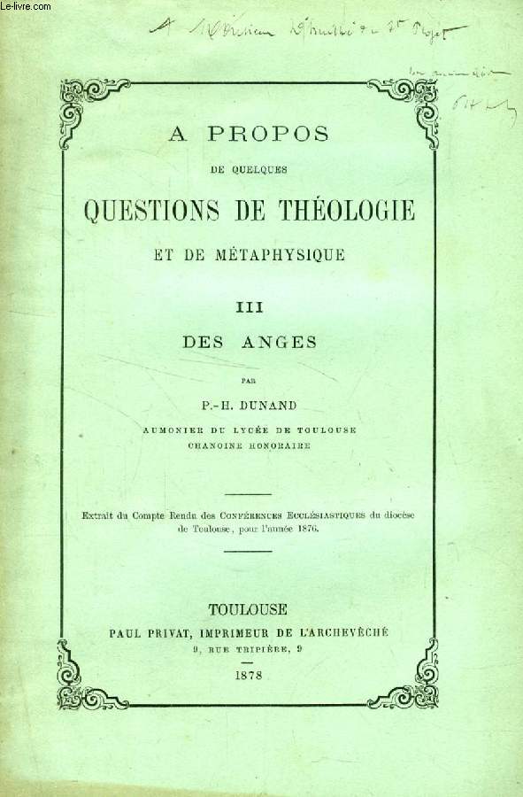 A PROPOS DE QUELQUES QUESTIONS DE THEOLOGIE ET DE METAPHYSIQUE, III, DES ANGES (TIRE A PART)