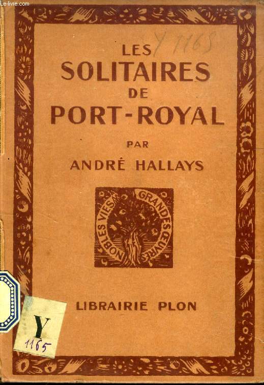 LES SOLITAIRES DE PORT-ROYAL