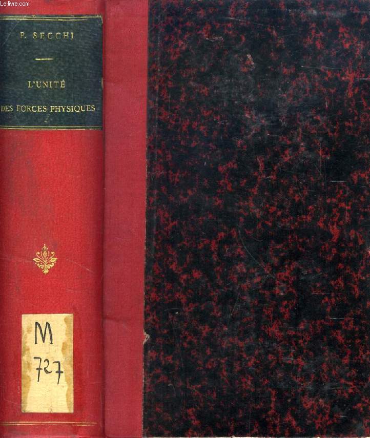L'UNITE DES FORCES PHYSIQUES, ESSAI DE PHILOSOPHIE NATURELLE