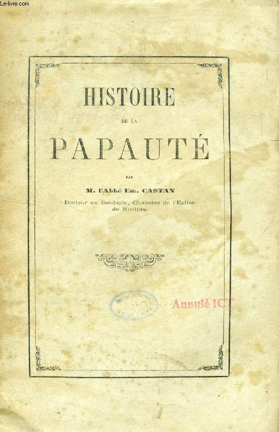 HISTOIRE DE LA PAPAUTE