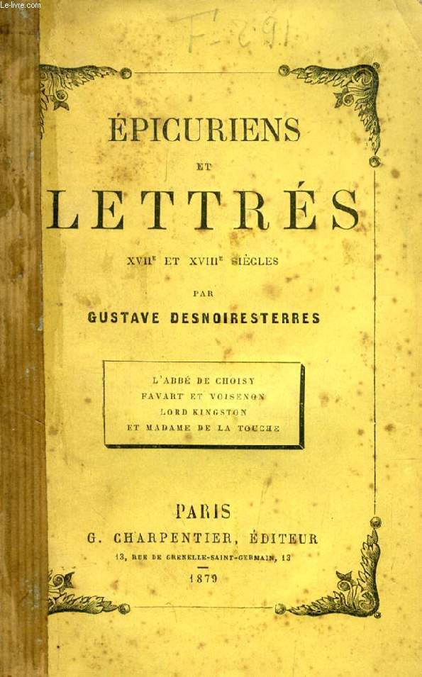 EPICURIENS ET LETTRES, XVIIe ET XVIIIe SIECLES