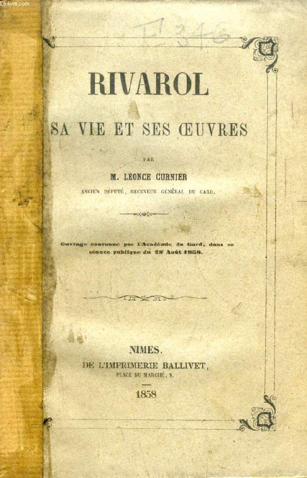 RIVAROL, SA VIE ET SES OEUVRES