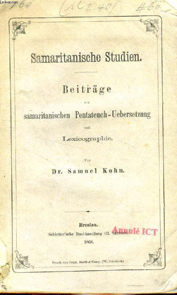 SAMARITANISCHE SUDIEN, BEITRGE ZUR SAMARITANISCHEN PENTATEUCH-UEBERSETZUNG UND LEXICOGRAPHIE