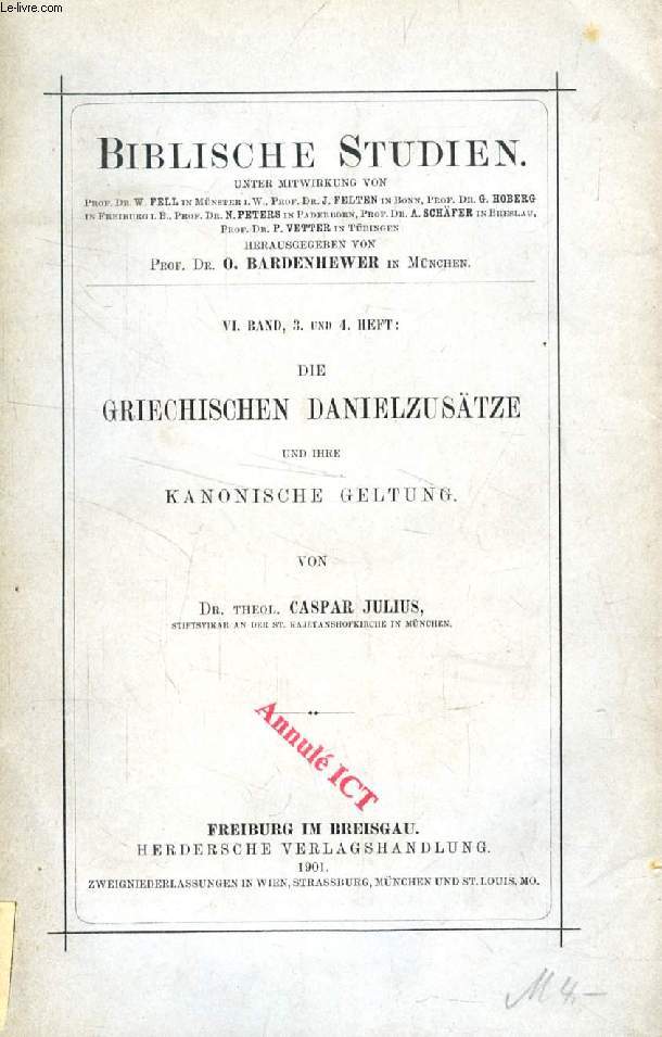 DIE GRIECHISCHEN DANIELZUSTZE UN IHRE KANONISCHE GELTUNG