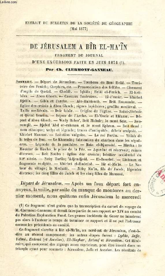 DE JERUSALEM A BR EL-MA'N, FRAGMENT DE JOURNAL D'UNE EXCURSION FAITE EN JUIN 1874 (TIRE A PART)