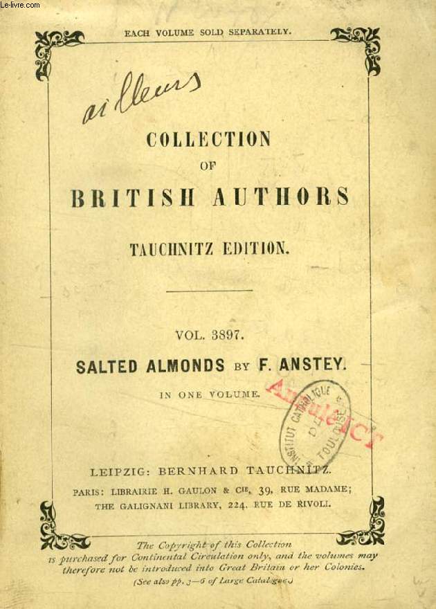 SALTED ALMONDS (TAUCHNITZ EDITION, COLLECTION OF BRITISH AND AMERICAN AUTHORS, VOL. 3897)