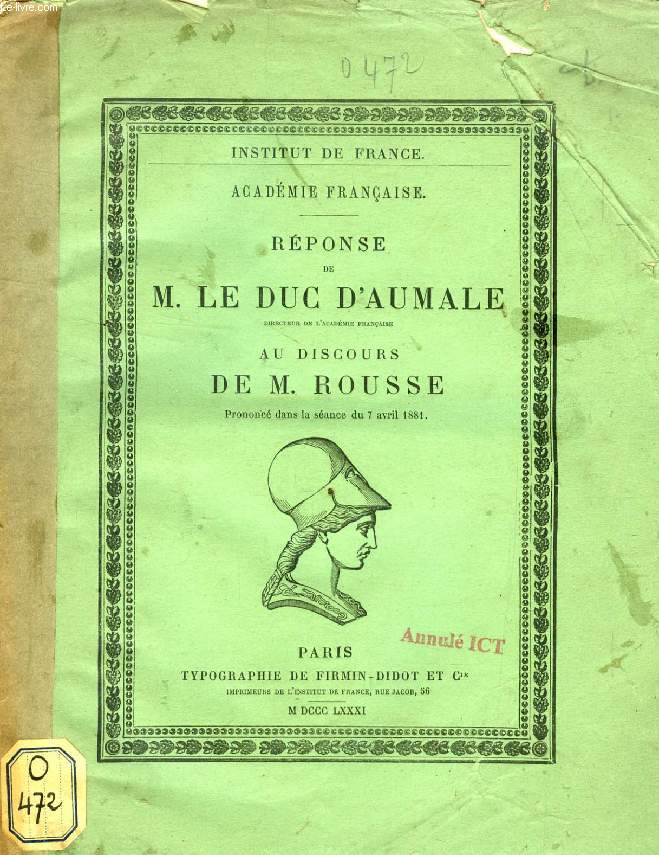 REPONSE DE LE DUC D'AUMALE, DIRECTEUR, AU DISCOURS DE M. ROUSSE