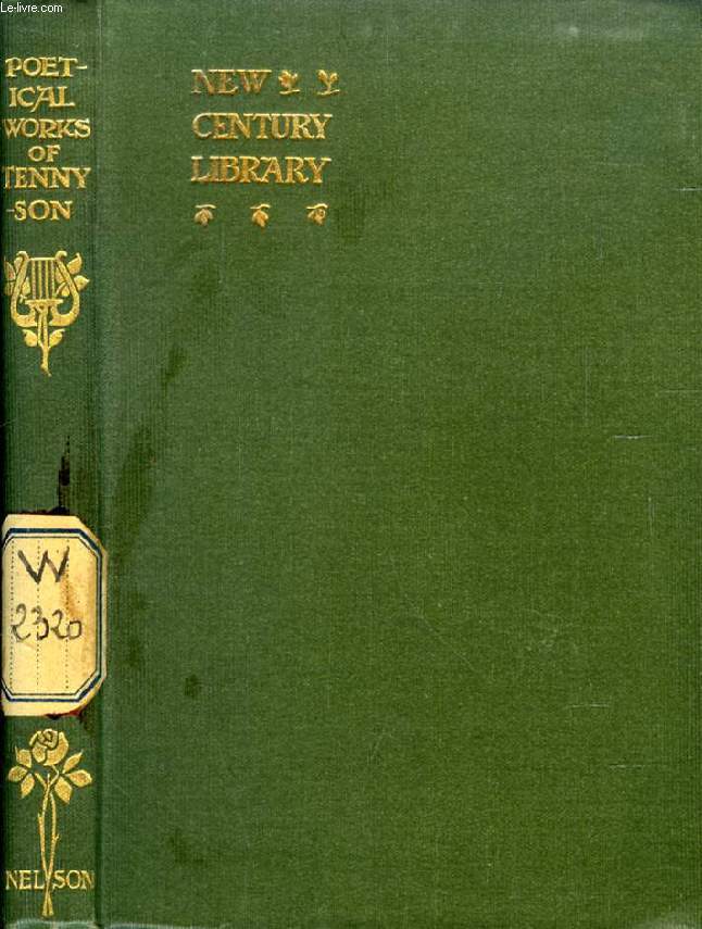 THE POETICAL WORKS OF ALFRED LORD TENNYSON