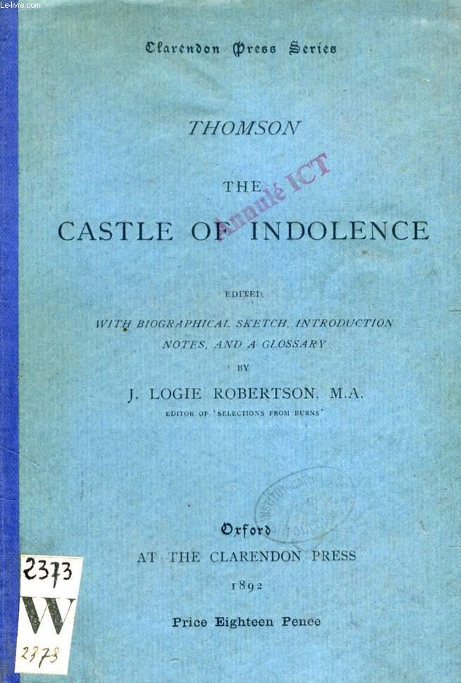 THE CASTLE OF INDOLENCE