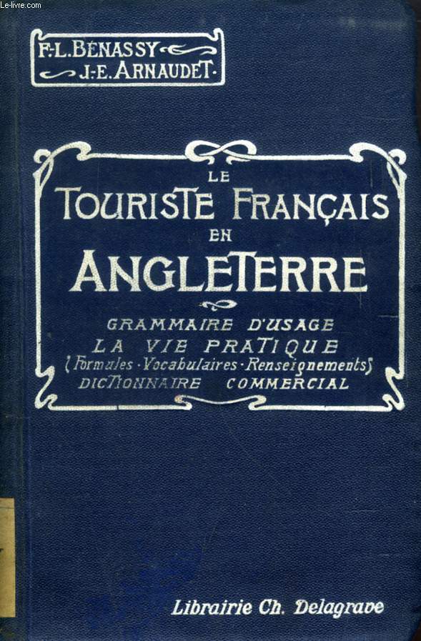 LE TOURISTE FRANCAIS EN ANGLETERRE