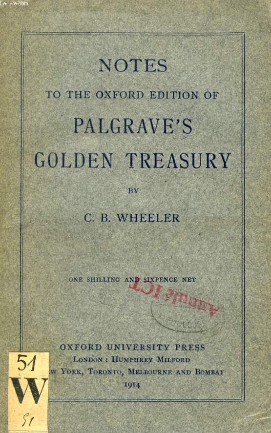 NOTES TO PALGRAVE'S GOLDEN TREASURY