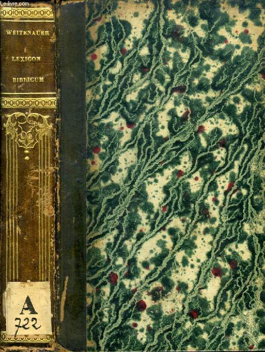 LEXICON BIBLICUM IN QUO EXPLICANTUR VULGATAE VOCABULA ET PHRASES, ETC.