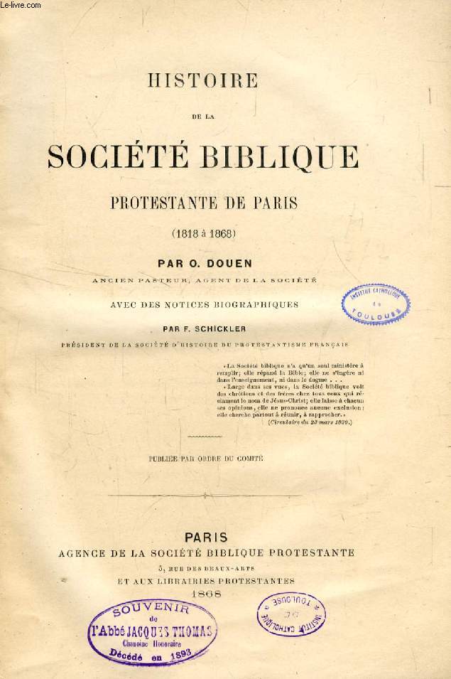HISTOIRE DE LA SOCIETE BIBLIQUE PROTESTANTE DE PARIS (1818-1868)