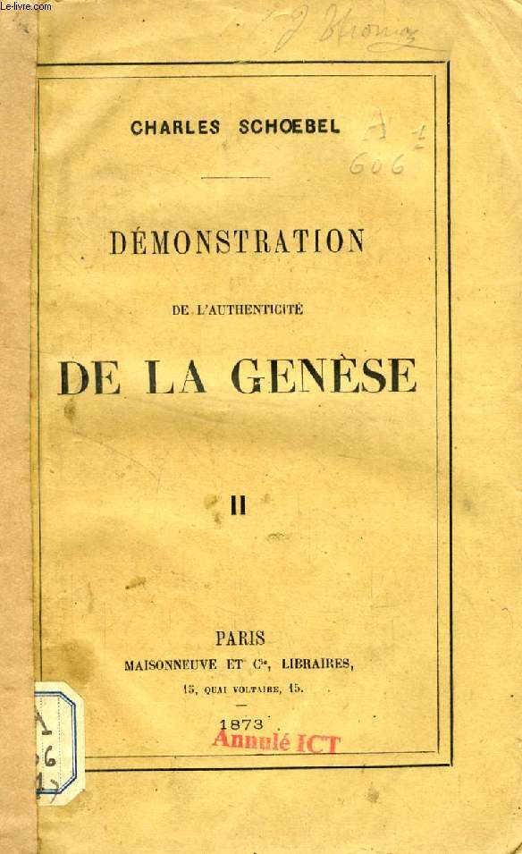 DEMONSTRATION DE L'AUTHENTICITE DE LA GENESE, TOME II