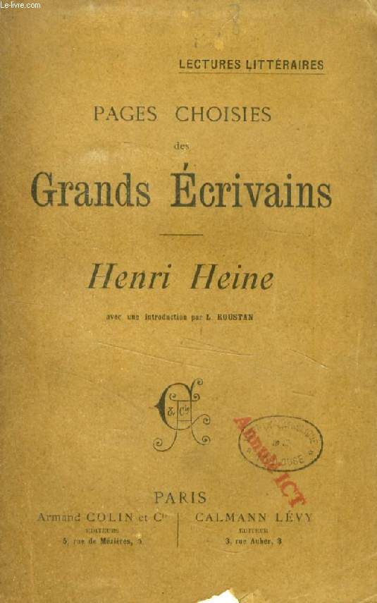 PAGES CHOISIES DES GRANDS ECRIVAINS, HENRI HEINE (Lectures littraires)