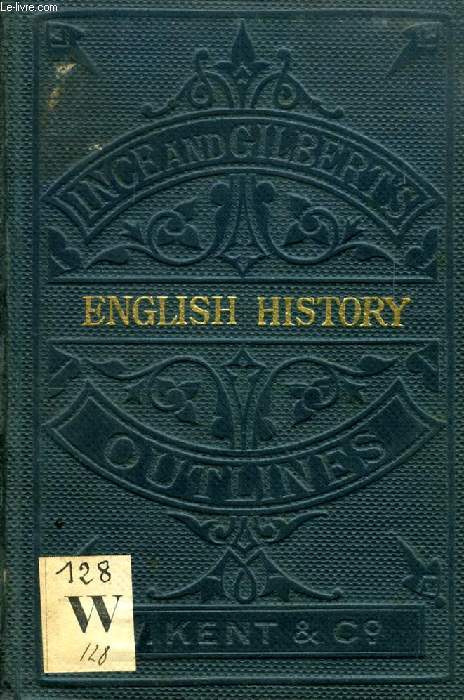 OUTLINES OF ENGLISH HISTORY