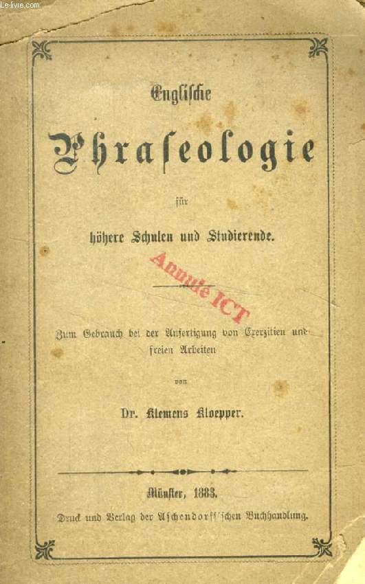 ENGLISCHE PHRASEOLOGIE FR HHERE SCHULEN UND STUDIERENDE