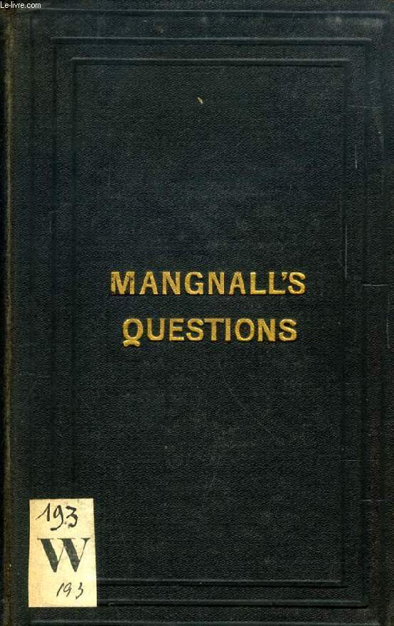 HISTORICAL AND MISCELLANEOUS QUESTIONS, WITH A SELECTION OF BRITISH & GENERAL BIOGRAPHY
