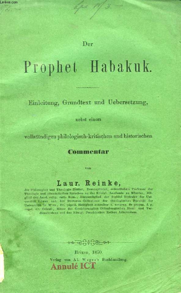 DER PROPHET HABAKUK, EINLEITUNG, GRUNDTEXT UND UEBERSETZUNG