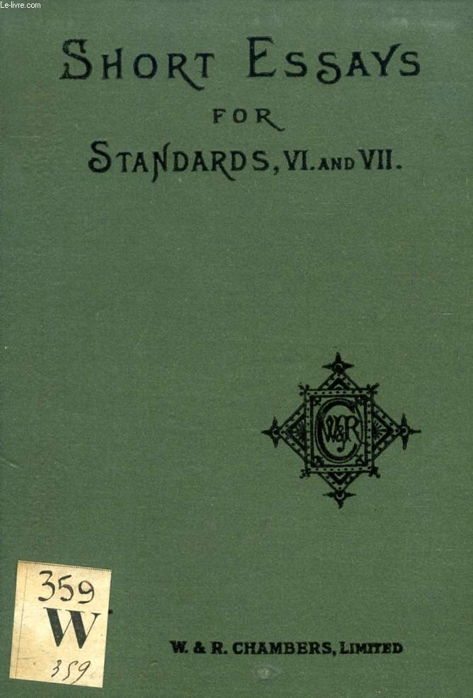 SHORT ESSAYS FOR STANDARDS VI AND VII