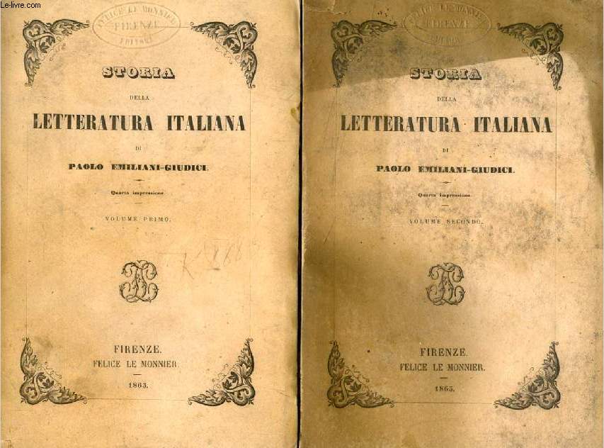 STORIA DELLA LETTERATURA ITALIANA, 2 VOLUMI