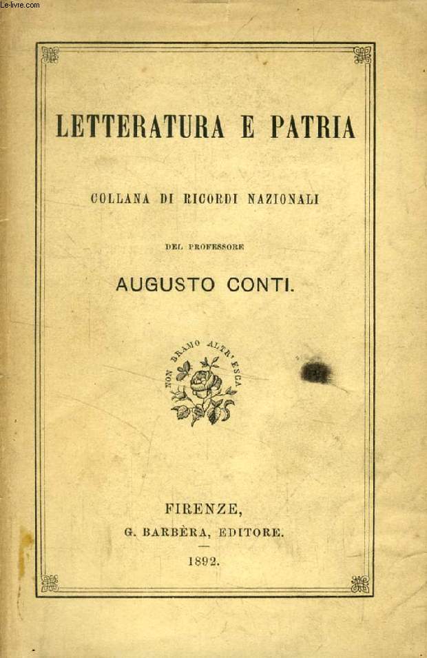 LETTERATURA E PATRIA, COLLANA DI RICORDI NAZIONALI