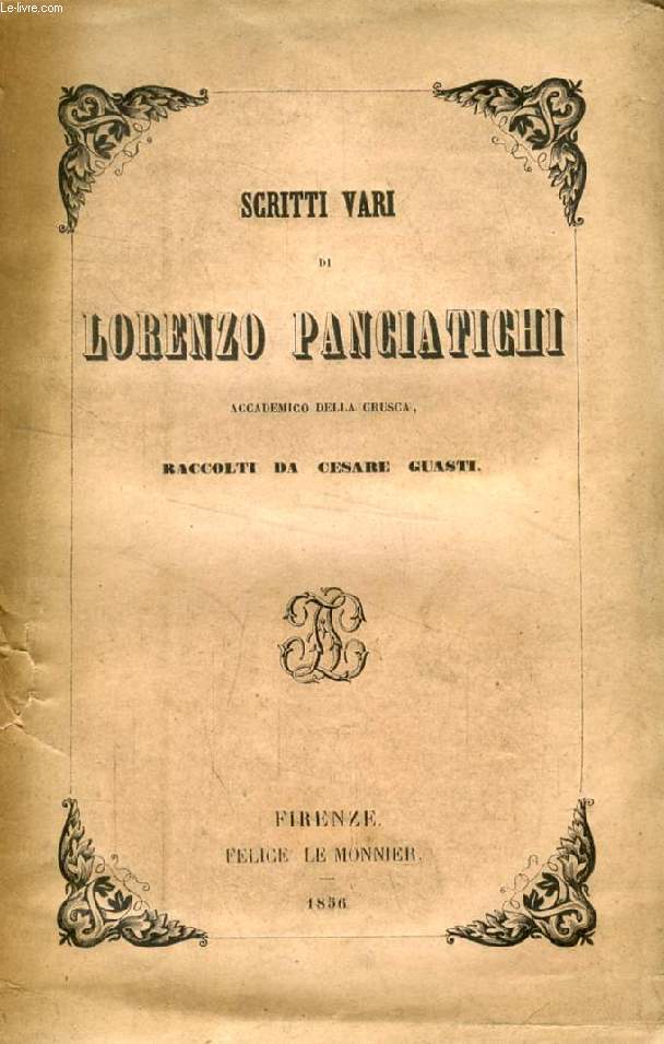 SCRITTI VARI DI LORENZO PANCIATICHI