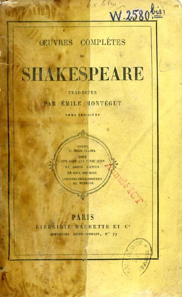 OEUVRES COMPLETES DE SHAKESPEARE, TOME III (Comme il vous plaira, Tout est bien qui finit bien, Le Conte d'hiver, Le Soir des rois, Les Joyeuses commres de Windsor)