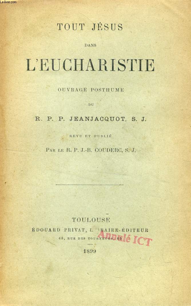 TOUT JESUS DANS L'EUCHARISTIE