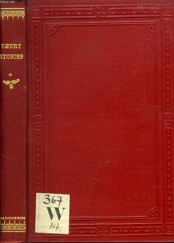SHORT STORIES FOR SCHOOL AND HOME READING, FIRST SERIES