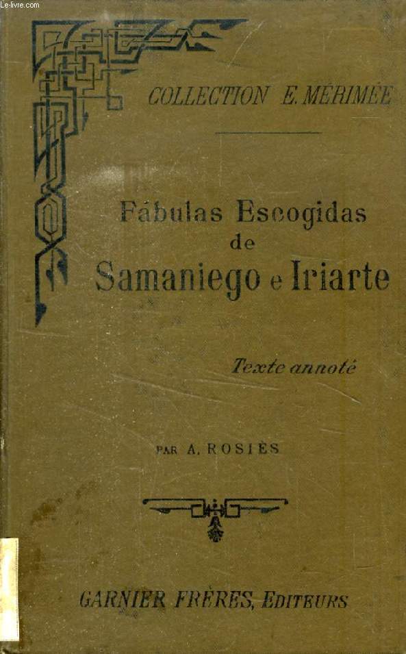 CHOIX DE FABLES DE SAMANIEGO ET DE IRIARTE