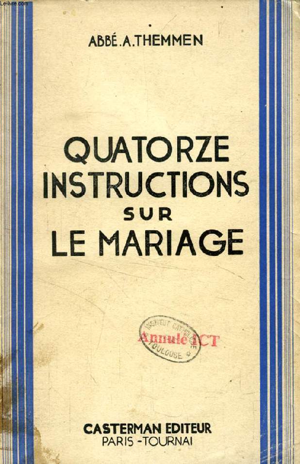 QUATORZE INSTRUCTIONS SUR LE MARIAGE