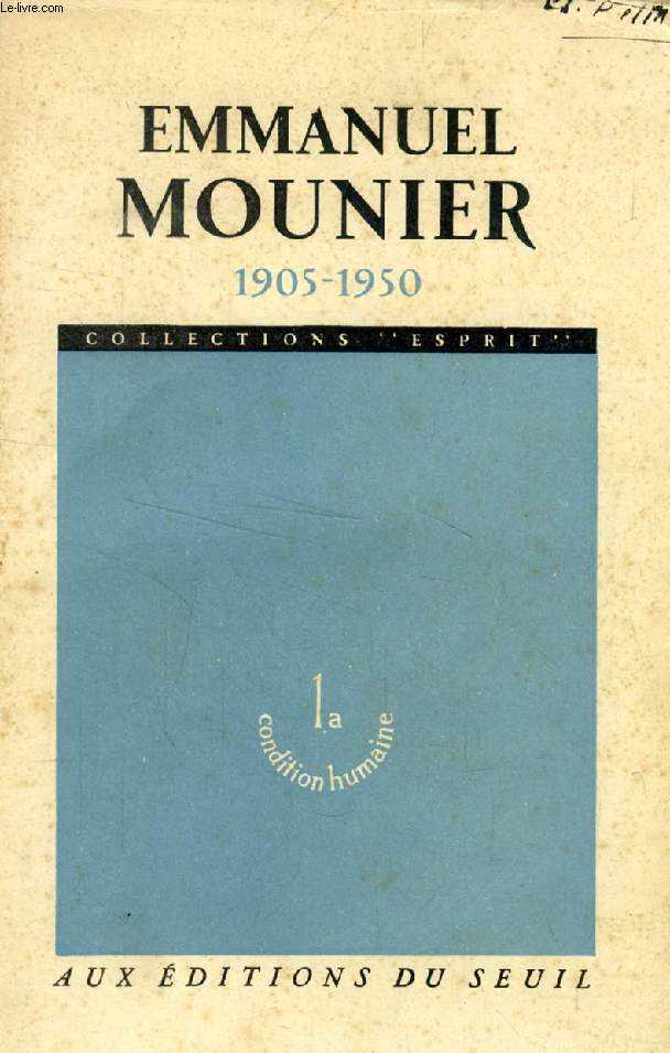 EMMANUEL MOUNIER, 1905-1950 (ESPRIT)