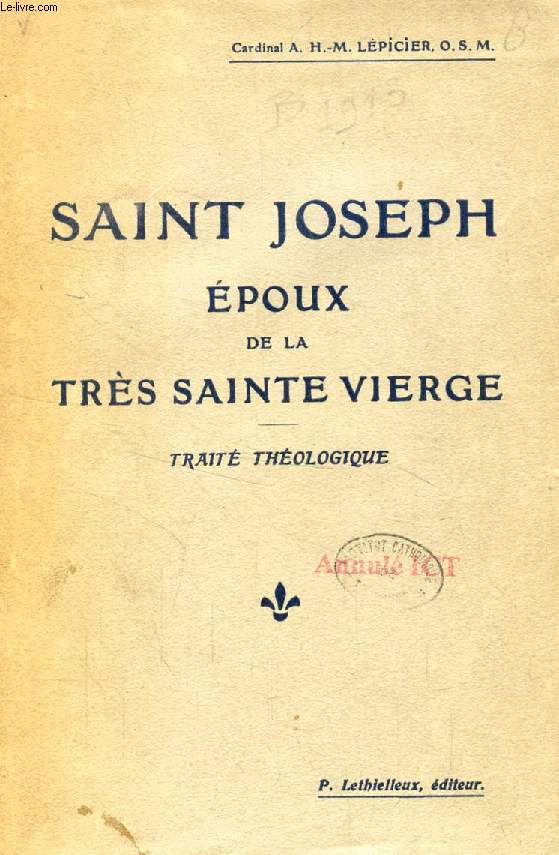 SAINT JOSEPH EPOUX DE LA TRES SAINTE VIERGE, TRAITE THEOLOGIQUE