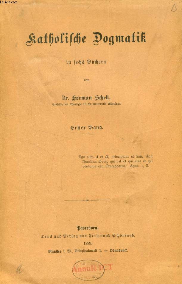 KATHOLISCHE DOGMATIK IN SECHS BCHERN, 4 BNDEN (INCOMPLET)