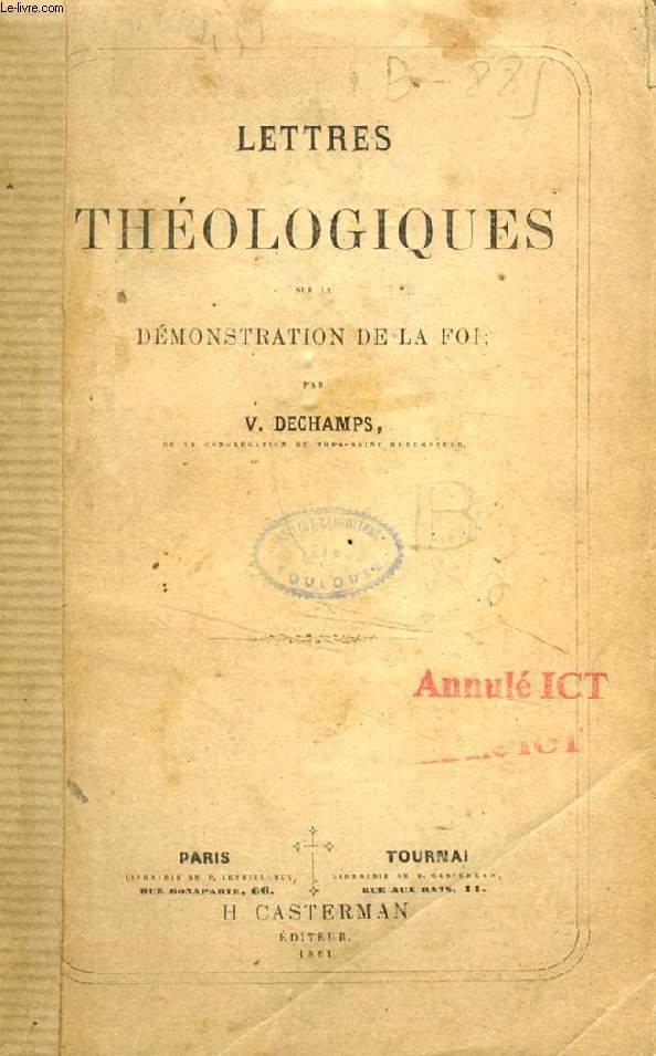 LETTRES THEOLOGIQUES SUR LA DEMONSTRATION DE LA FOI