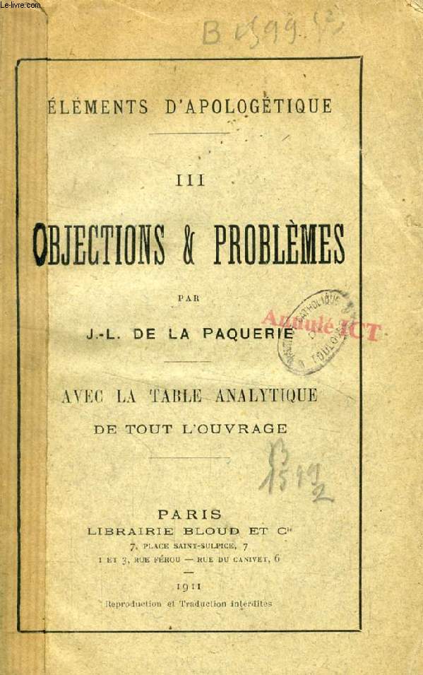 ELEMENTS D'APOLOGETIQUE, III, OBJECTIONS & PROBLEMES