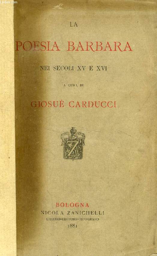 LA POESIA BARBARA NEI SECOLI XV E XVI