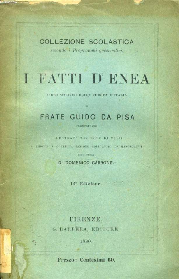 I FATTI D'ENEA, Libro Secondo della Fiorita d'Italia