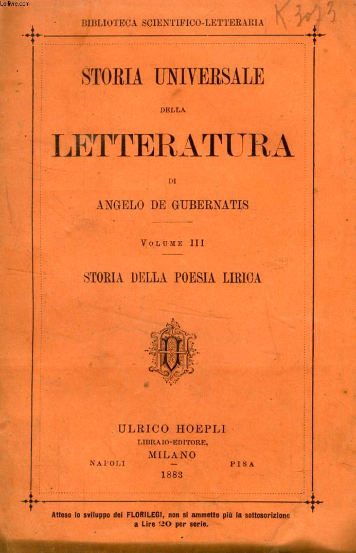 STORIA UNIVERSALE DELLA LETTERATURA, VOLUME III, STORIA DELLA POESIA LIRICA