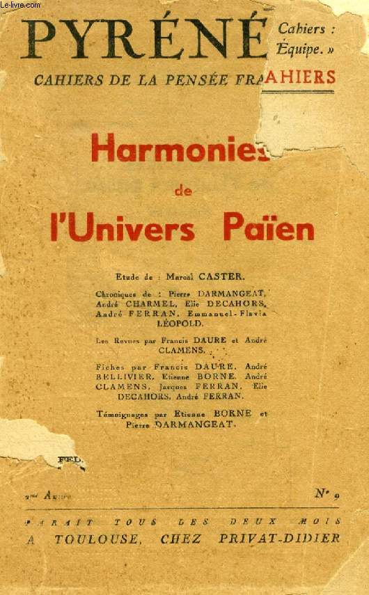 PYRENEES, CAHIERS DE LA PENSEE FRANCAISE, 2e ANNEE, N 9, NOV.-DEC. 1942, HARMONIES DE L'UNIVERS PAEN