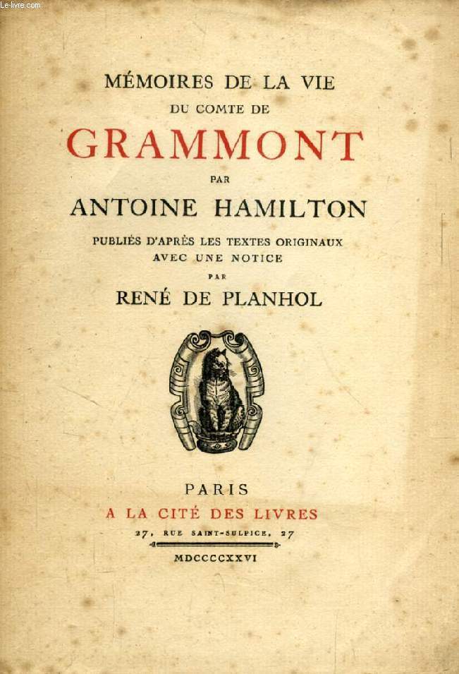 MEMOIRES DE LA VIE DU COMTE DE GRAMMONT