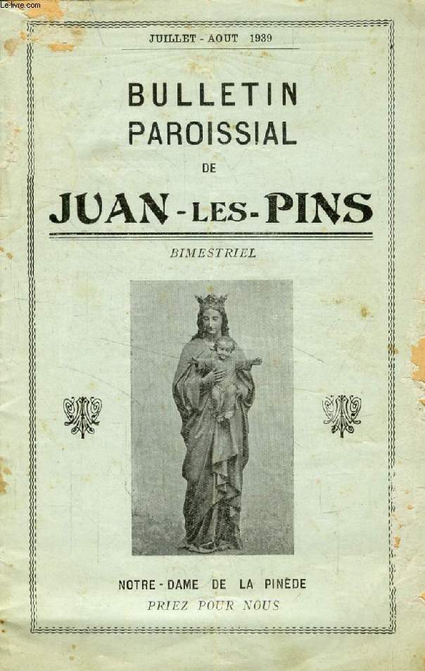 BULLETIN PAROISSIAL DE JUAN-LES-PINS, JUILLET-AOUT 1939