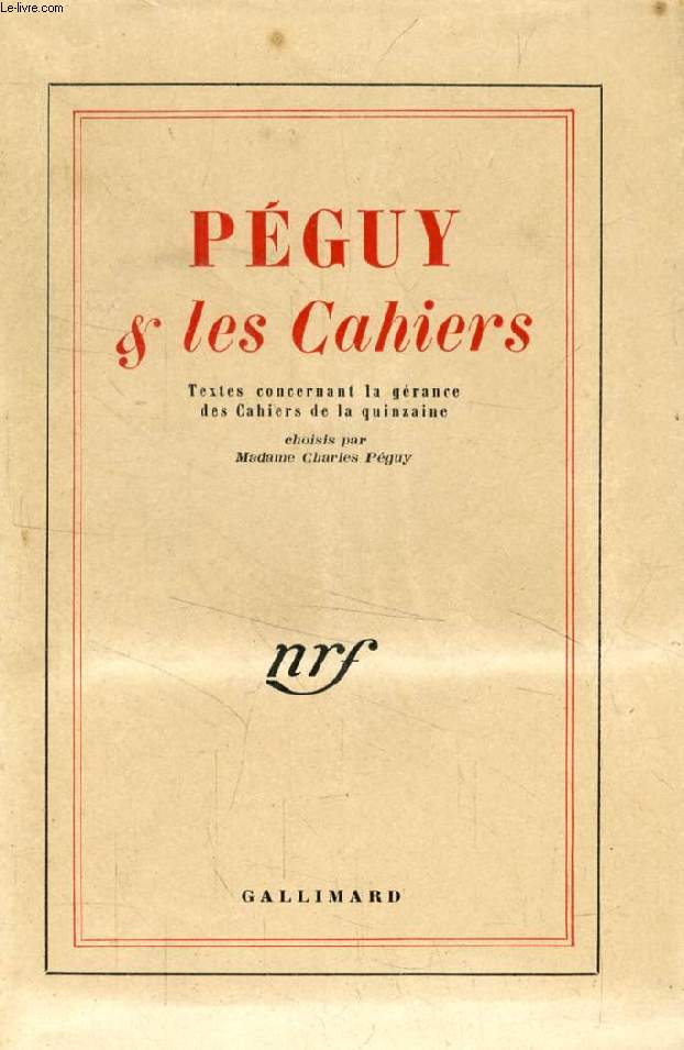 PEGUY & LES CAHIERS