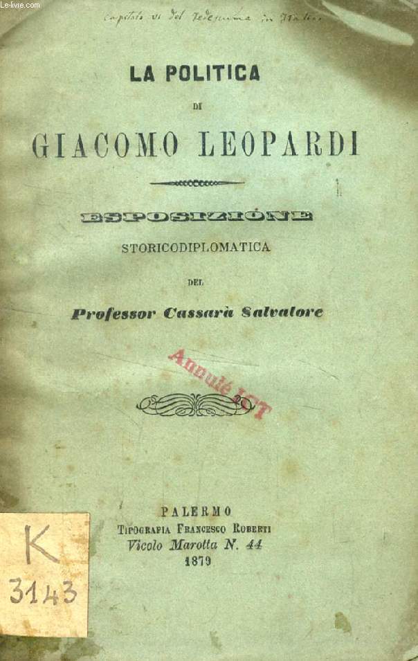 LA POLITICA DI GIACOMO LEOPARDI, ESPOSIZIONE STORICODIPLOMATICA