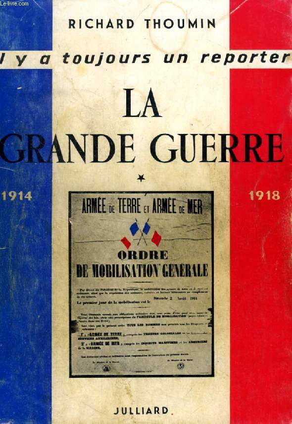 LA GRANDE GUERRE, 1re EPOQUE, 1914