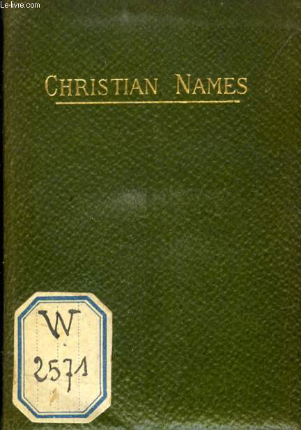 CHRISTIAN NAMES, MALE AND FEMALE